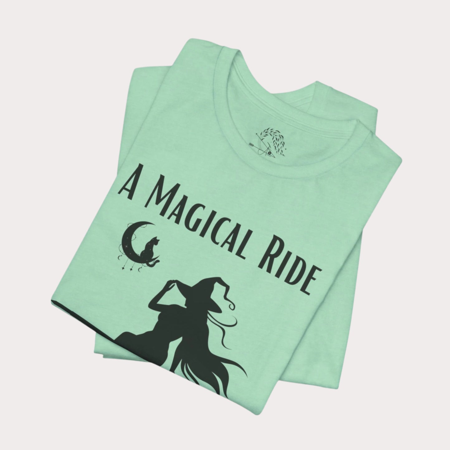'A Magical Ride You'll Never Forget' Witch Flying Broom Black Silhouette & Text Graphic T-Shirt