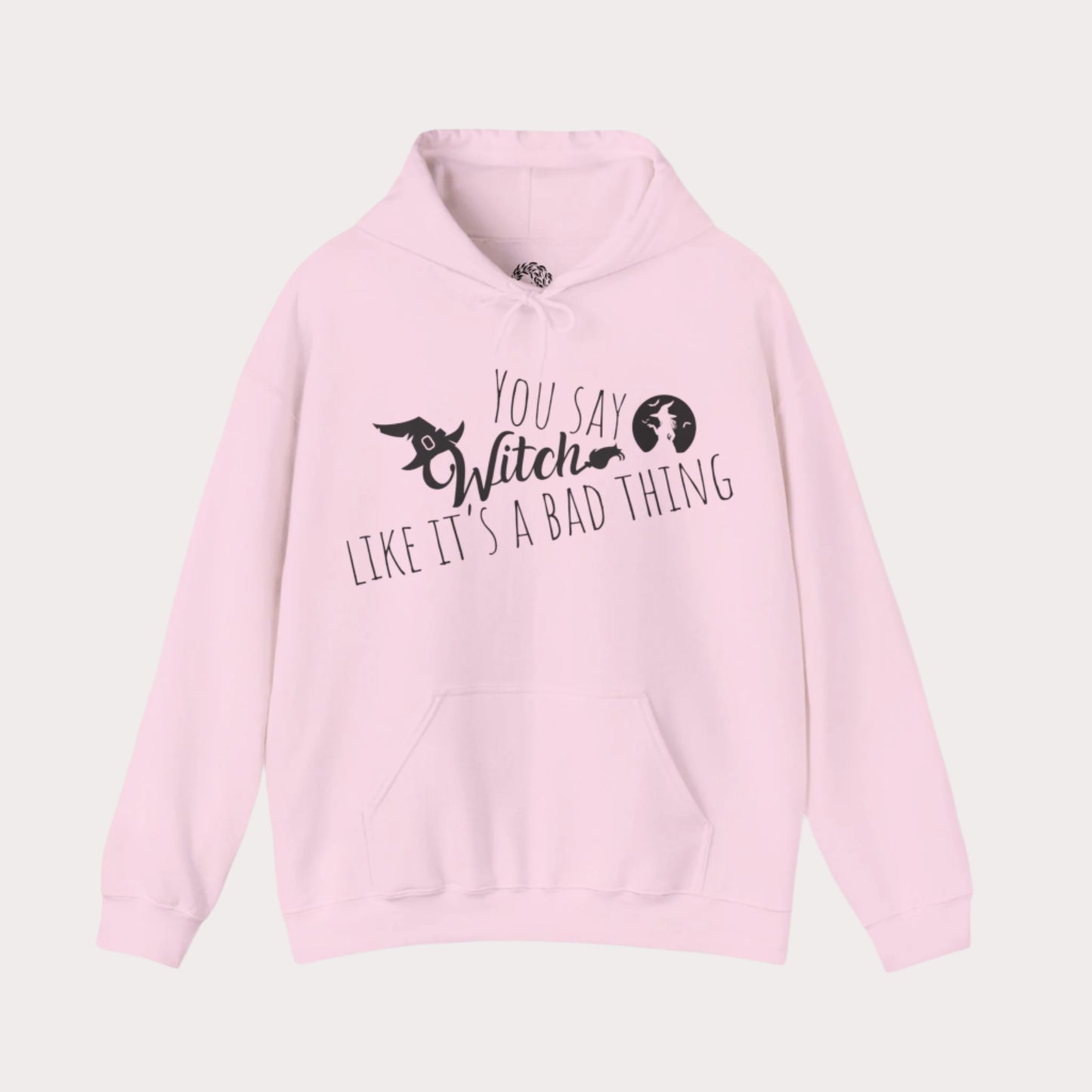 'You Say Witch Like It's A Bad Thing' Unisex Heavy Blend™ Hooded Casual Wear Spellbinding Sweatshirt