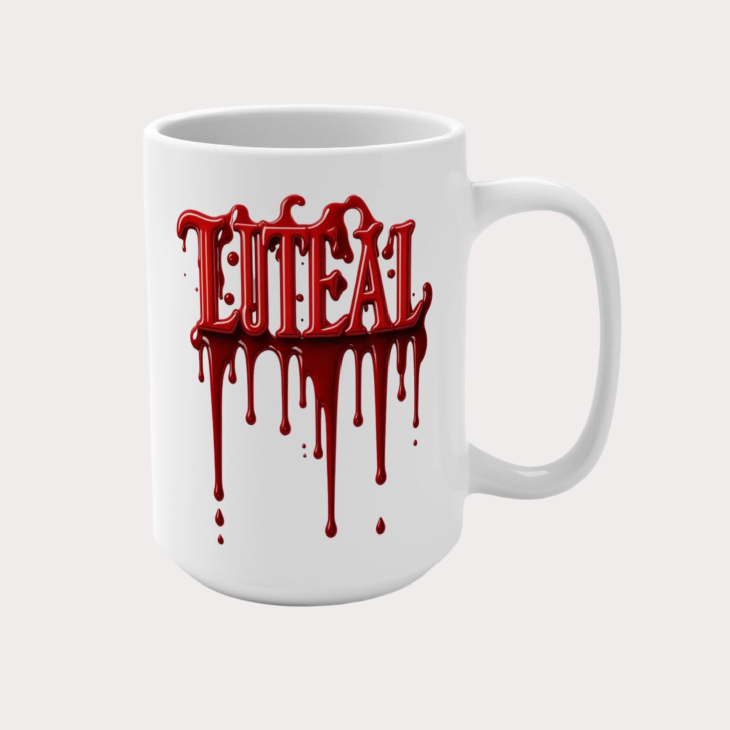 LUTEAL Drip Logo Mug – Sip with Power – 15oz Mug - Coffee Cup for for Menstrual Awareness