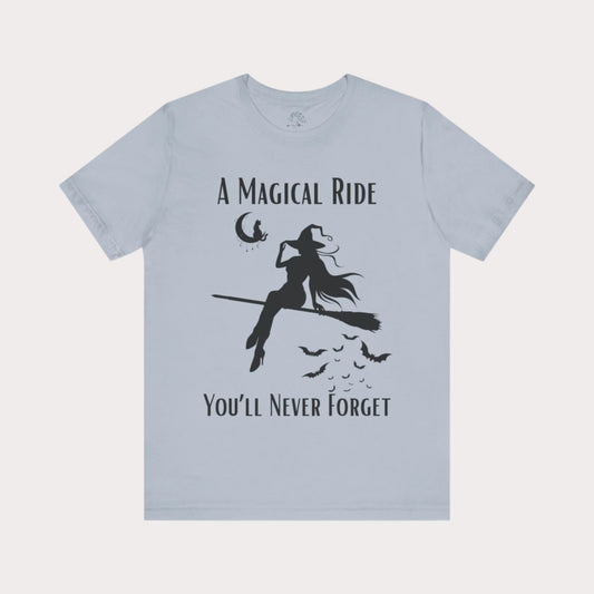 'A Magical Ride You'll Never Forget' Witch Flying Broom Black Silhouette & Text Graphic T-Shirt