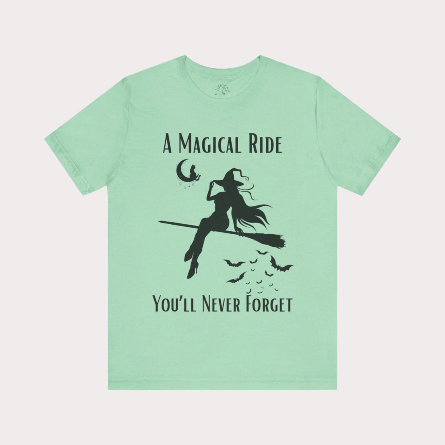 'A Magical Ride You'll Never Forget' Witch Flying Broom Black Silhouette & Text Graphic T-Shirt