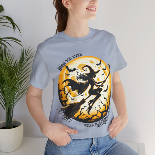 'When You Know You're Batshit Crazy' Flying Witch Graphic T-Shirt
