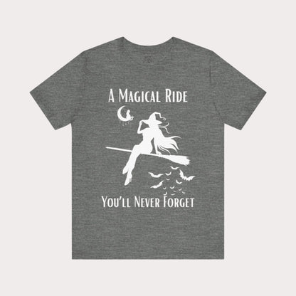'A Magical Ride You'll Never Forget' Witch Flying Broom White Silhouette & Text Graphic T-Shirt