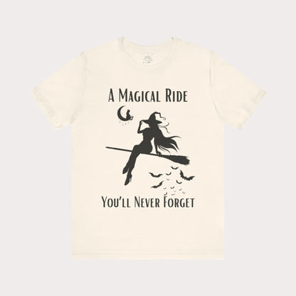 'A Magical Ride You'll Never Forget' Witch Flying Broom Black Silhouette & Text Graphic T-Shirt