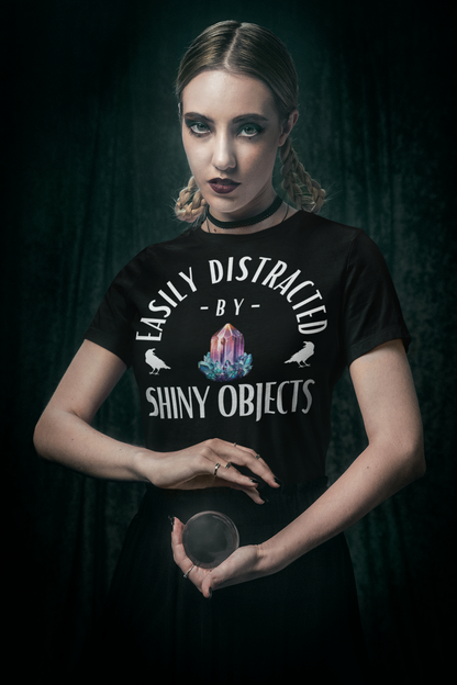 'Easily Distracted by Shiny Things' Unisex Graphic T-Shirt