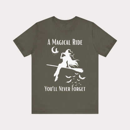 'A Magical Ride You'll Never Forget' Witch Flying Broom White Silhouette & Text Graphic T-Shirt